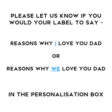 Load image into Gallery viewer, Reasons Why I/We Love You Dad Jar & Gift Bag - Father's Day Gift