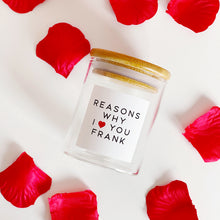 Load image into Gallery viewer, Reasons Why I Love You Jar