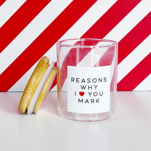 Load image into Gallery viewer, Reasons Why I Love You Jar