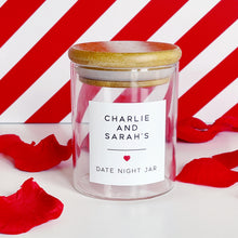 Load image into Gallery viewer, Personalised Date Night Jar