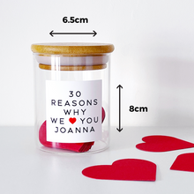 Load image into Gallery viewer, 30 Reasons Why I/We Love You Jar
